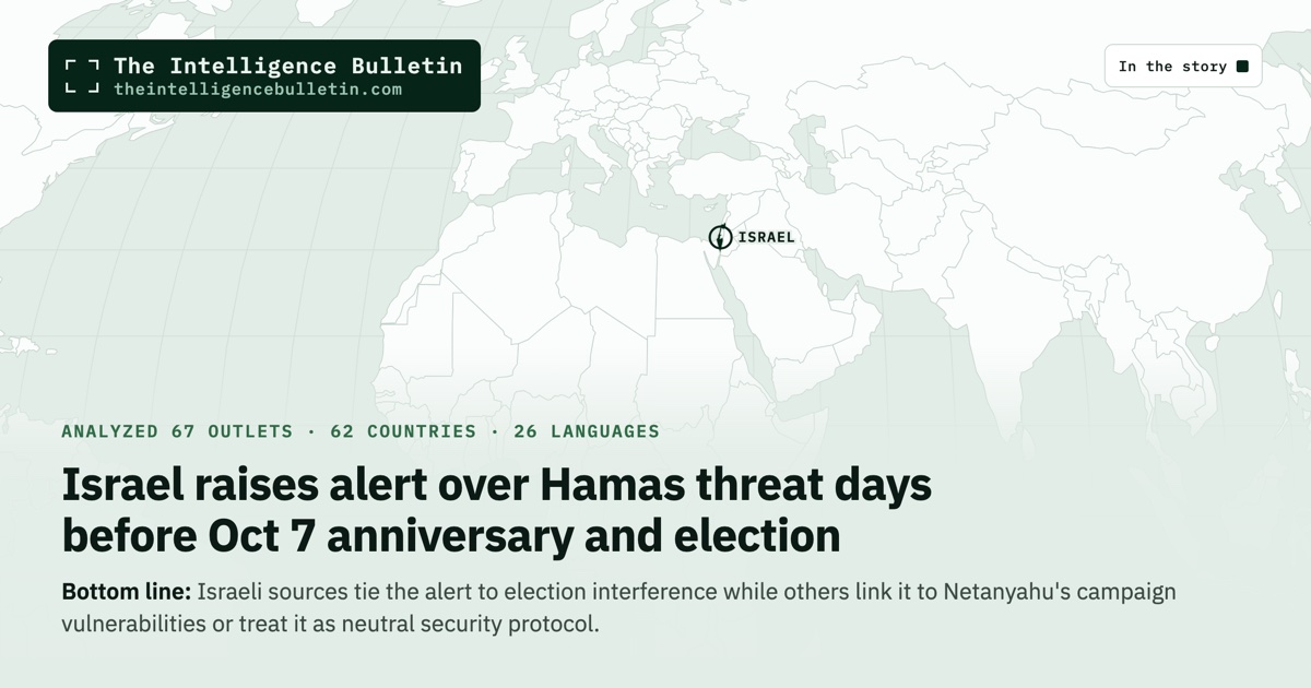 Map of the countries in the story: Israel raises alert over Hamas threat days before Oct 7 anniversary and election