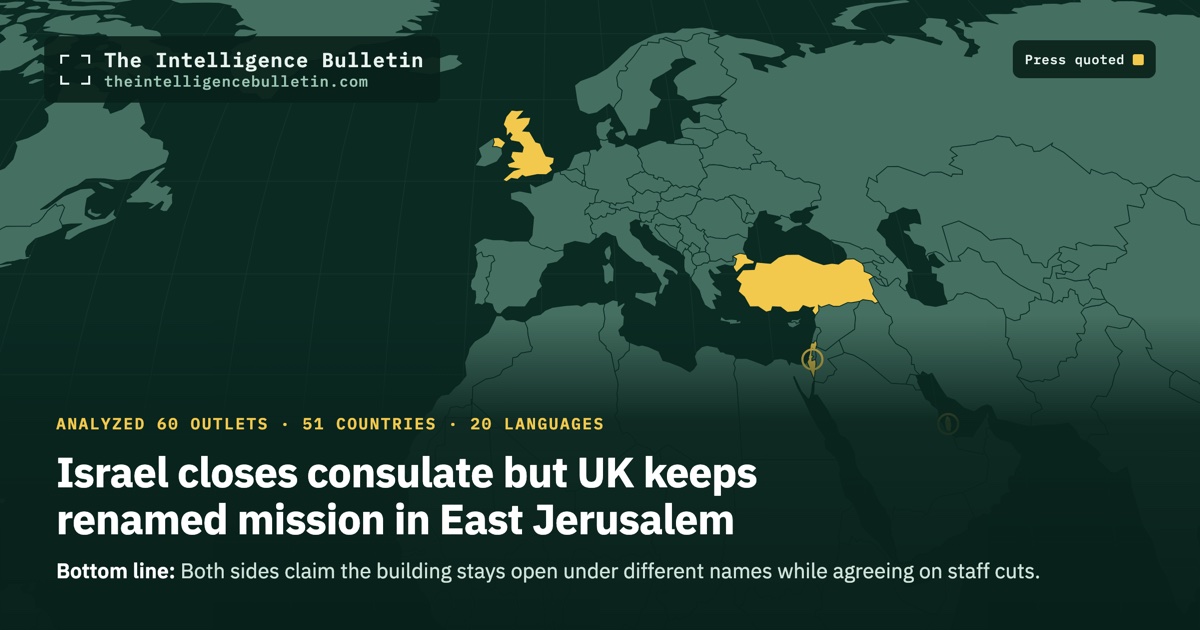 Map of the countries whose press we quoted for: Israel closes consulate but UK keeps renamed mission in East Jerusalem