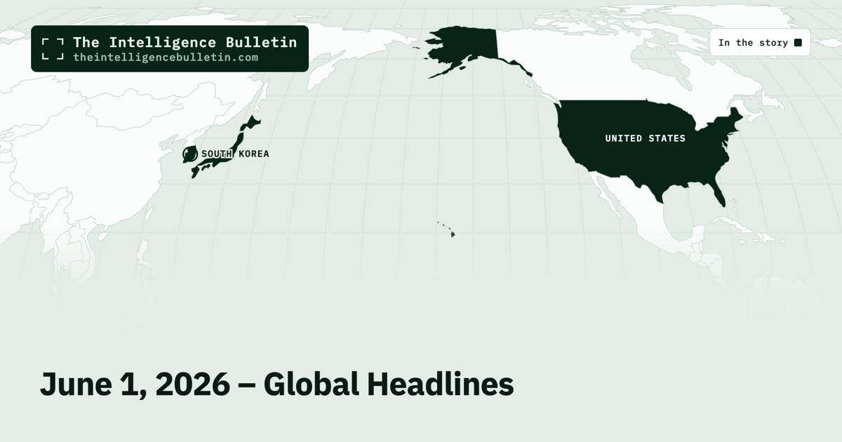 Map of the countries in the story: June 1, 2026 – Global Headlines