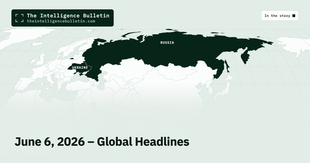 Map of the countries in the story: June 6, 2026 – Global Headlines