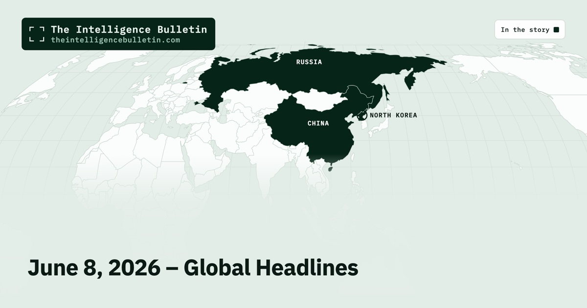Map of the countries in the story: June 8, 2026 – Global Headlines
