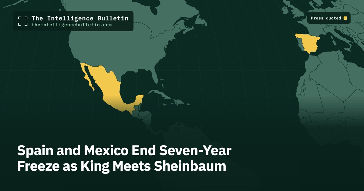 Map of the countries whose press we quoted for: Spain and Mexico End Seven-Year Freeze as King Meets Sheinbaum