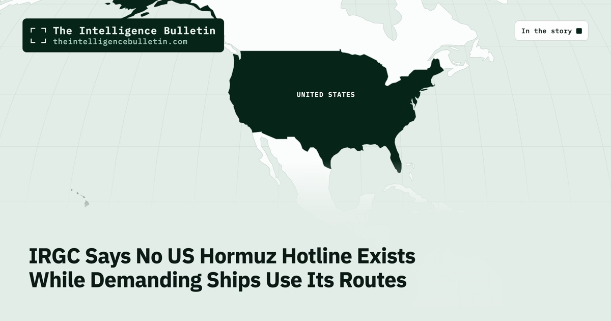 Map of the countries in the story: IRGC Says No US Hormuz Hotline Exists While Demanding Ships Use Its Routes