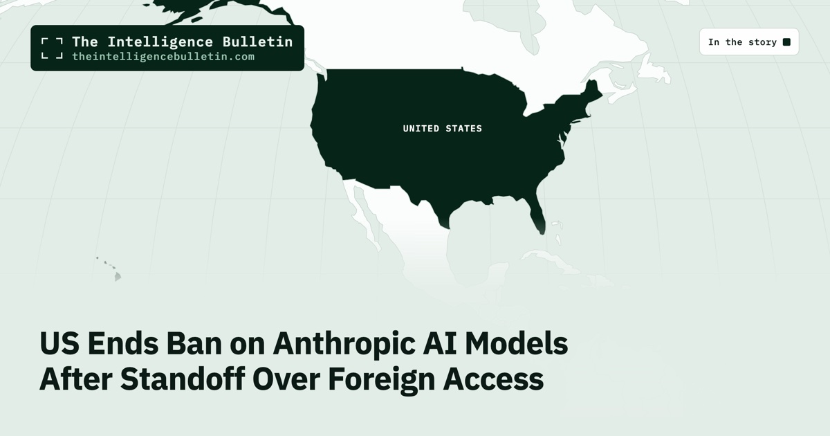 Map of the countries in the story: US Ends Ban on Anthropic AI Models After Standoff Over Foreign Access