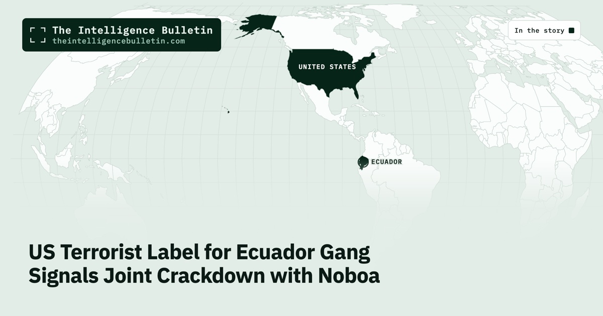 Map of the countries in the story: US Terrorist Label for Ecuador Gang Signals Joint Crackdown with Noboa