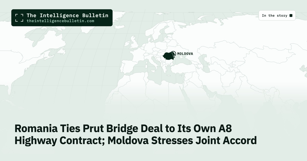 Map of the countries in the story: Romania Ties Prut Bridge Deal to Its Own A8 Highway Contract; Moldova Stresses Joint Accord