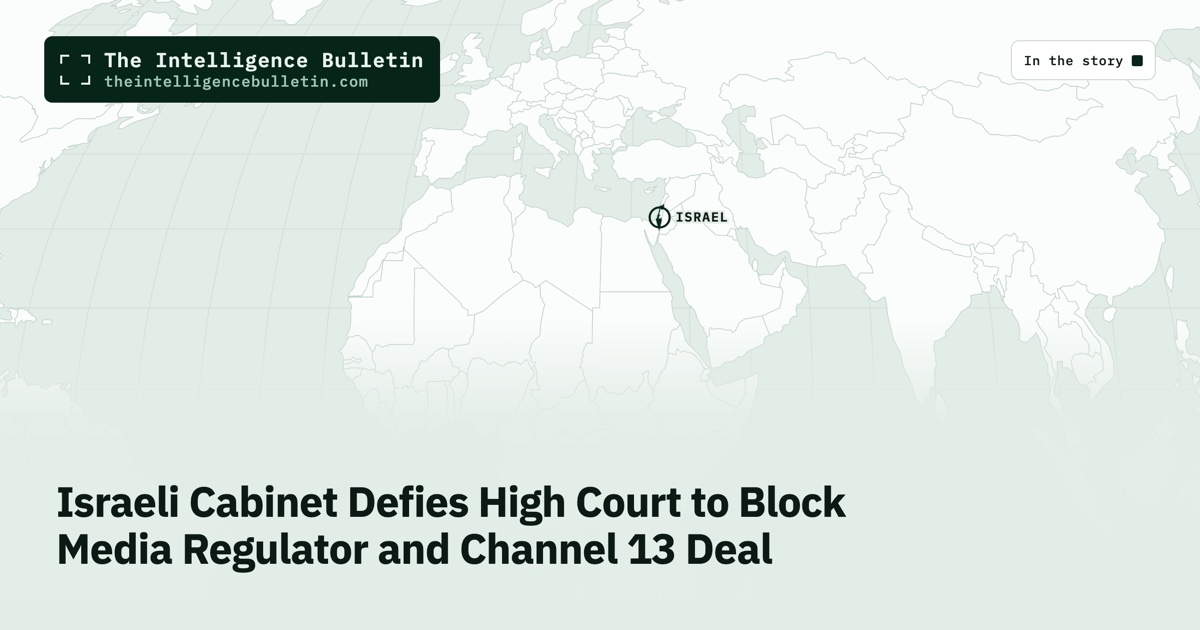 Map of the countries in the story: Israeli Cabinet Defies High Court to Block Media Regulator and Channel 13 Deal
