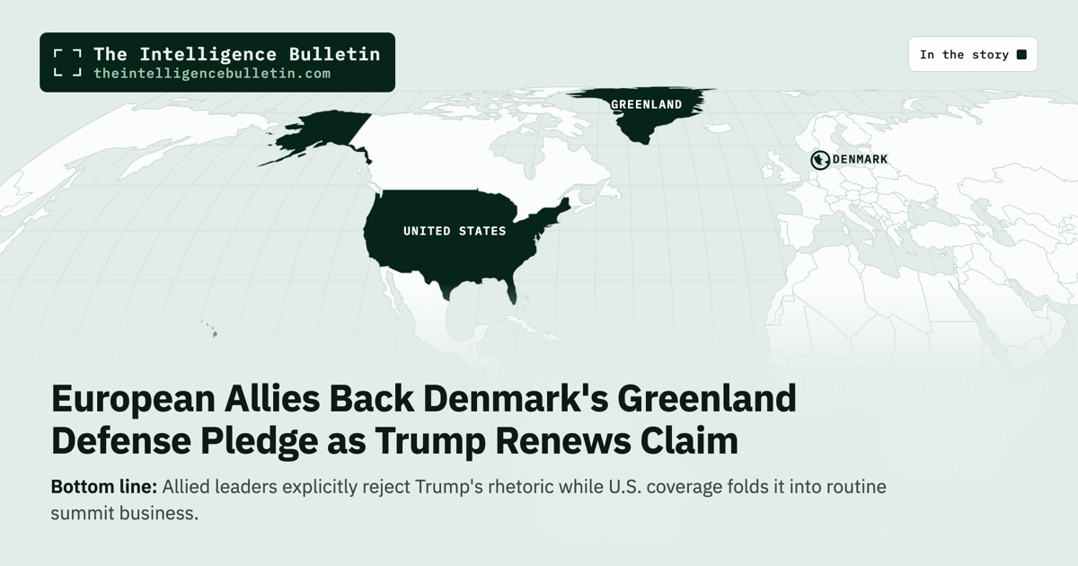 Map of the countries in the story: European Allies Back Denmark's Greenland Defense Pledge as Trump Renews Claim