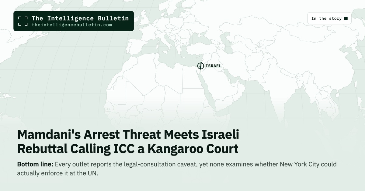 Map of the countries in the story: Mamdani's Arrest Threat Meets Israeli Rebuttal Calling ICC a Kangaroo Court