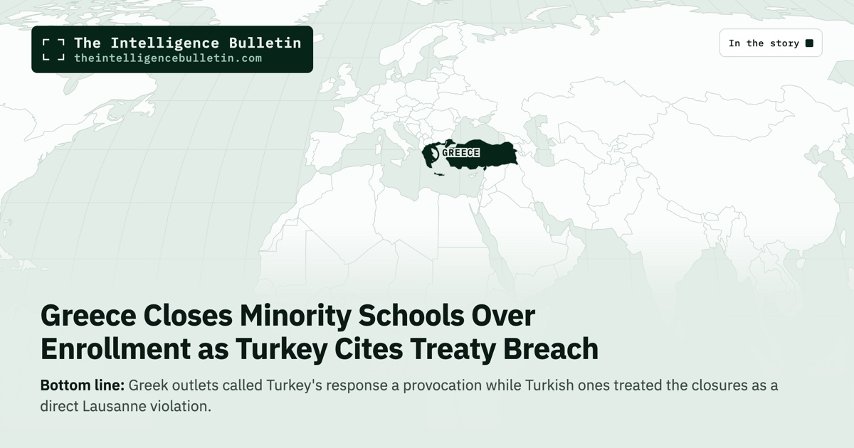 Map of the countries in the story: Greece Closes Minority Schools Over Enrollment as Turkey Cites Treaty Breach