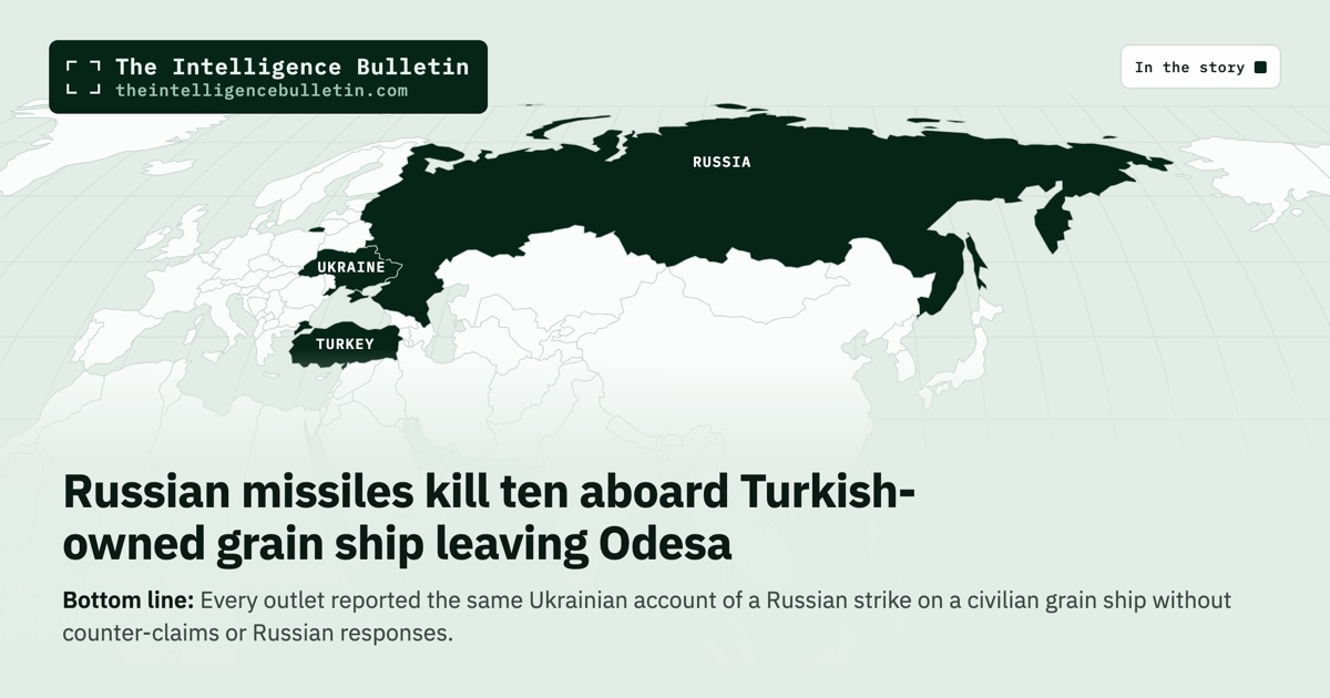Map of the countries in the story: Russian missiles kill ten aboard Turkish-owned grain ship leaving Odesa