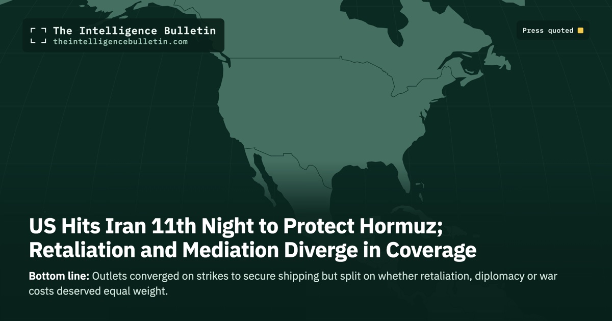 Map of the countries whose press we quoted for: US Hits Iran 11th Night to Protect Hormuz; Retaliation and Mediation Diverge in Coverage