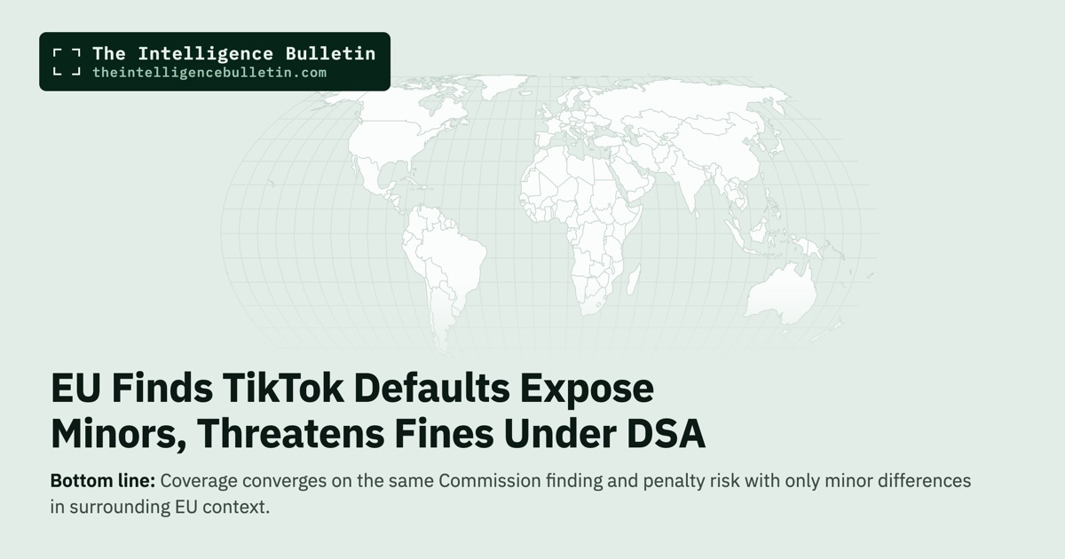 Map of the countries in the story: EU Finds TikTok Defaults Expose Minors, Threatens Fines Under DSA