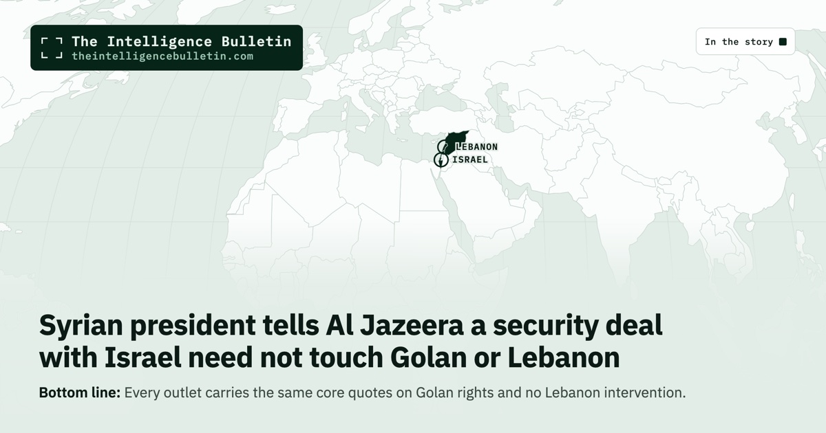 Map of the countries in the story: Syrian president tells Al Jazeera a security deal with Israel need not touch Golan or Lebanon