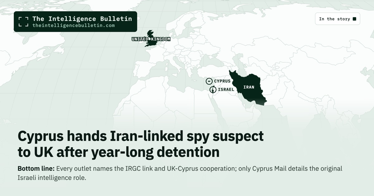 Map of the countries in the story: Cyprus hands Iran-linked spy suspect to UK after year-long detention