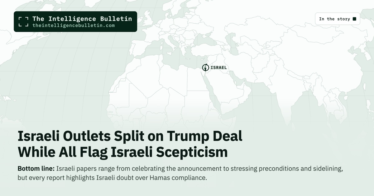 Map of the countries in the story: Israeli Outlets Split on Trump Deal While All Flag Israeli Scepticism