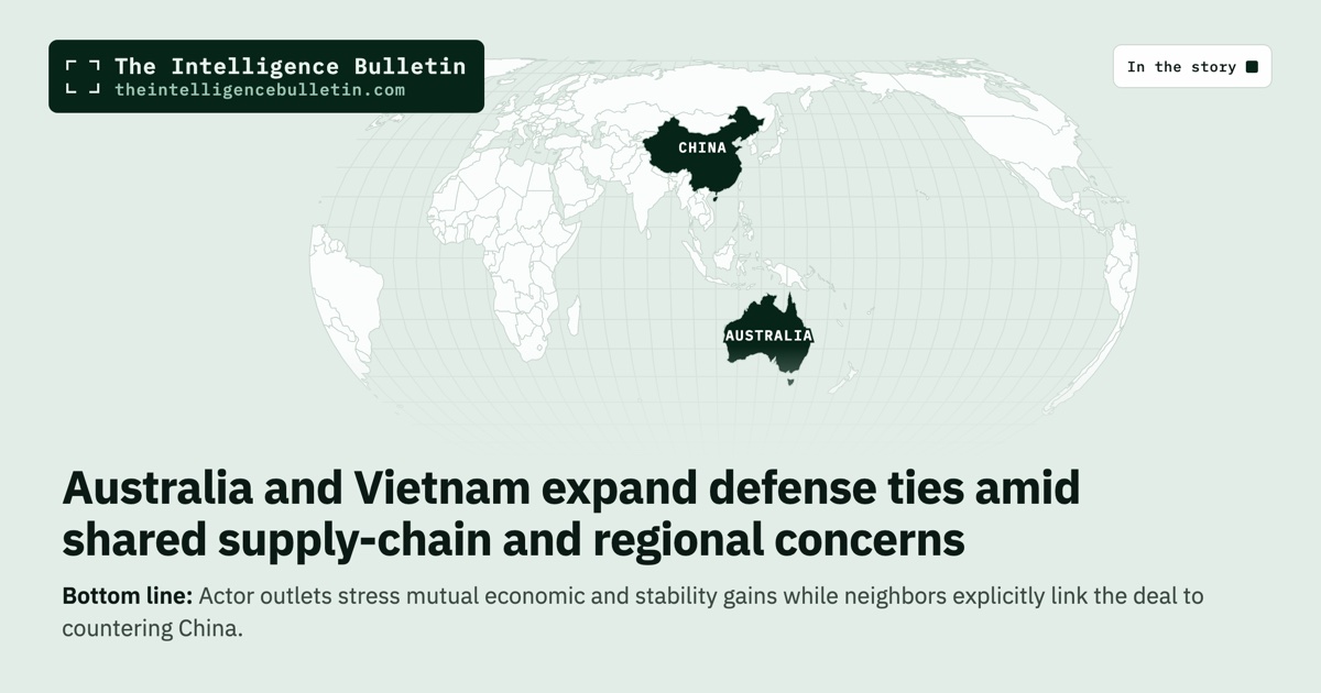 Map of the countries in the story: Australia and Vietnam expand defense ties amid shared supply-chain and regional concerns