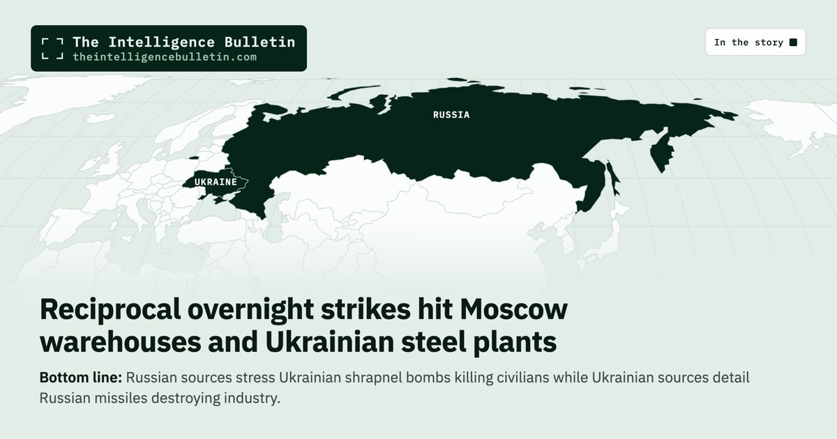 Map of the countries in the story: Reciprocal overnight strikes hit Moscow warehouses and Ukrainian steel plants