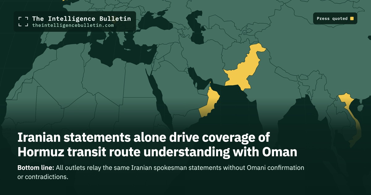 Map of the countries whose press we quoted for: Iranian statements alone drive coverage of Hormuz transit route understanding with Oman