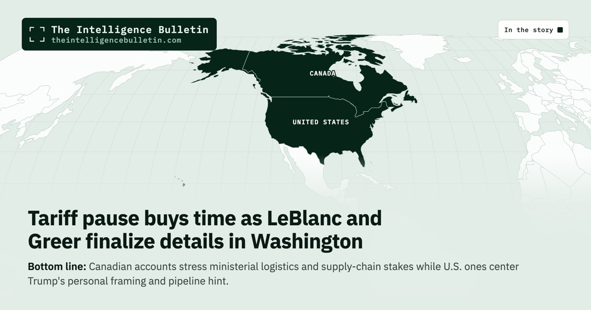 Map of the countries in the story: Tariff pause buys time as LeBlanc and Greer finalize details in Washington
