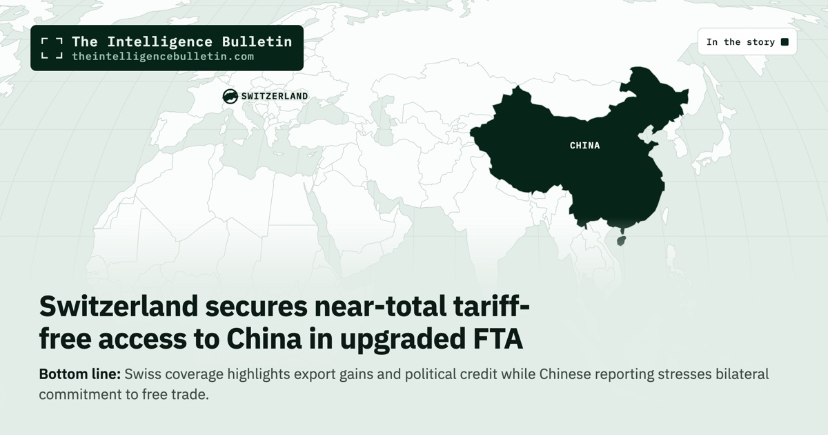 Map of the countries in the story: Switzerland secures near-total tariff-free access to China in upgraded FTA