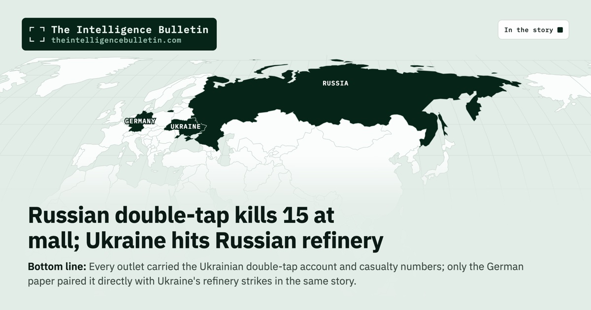 Map of the countries in the story: Russian double-tap kills 15 at mall; Ukraine hits Russian refinery