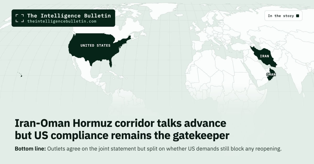 Map of the countries in the story: Iran-Oman Hormuz corridor talks advance but US compliance remains the gatekeeper