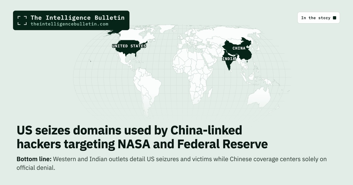 Map of the countries in the story: US seizes domains used by China-linked hackers targeting NASA and Federal Reserve