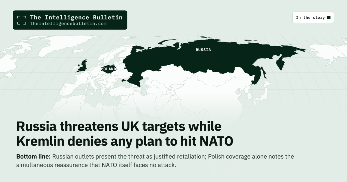 Map of the countries in the story: Russia threatens UK targets while Kremlin denies any plan to hit NATO
