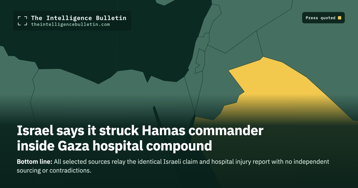 Map of the countries whose press we quoted for: Israel says it struck Hamas commander inside Gaza hospital compound