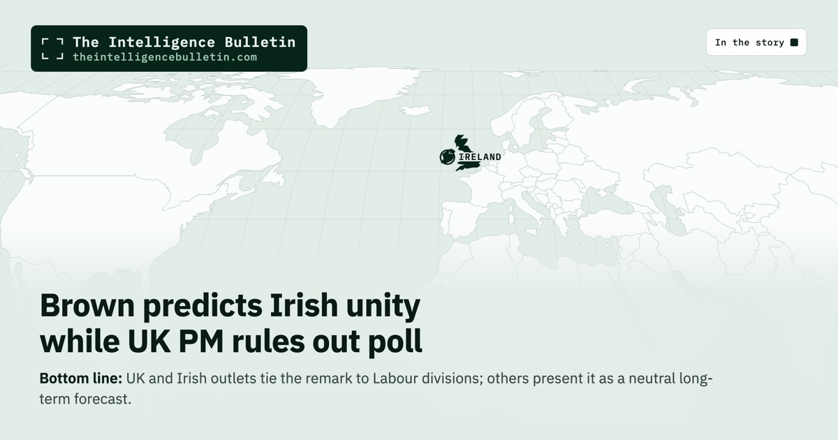 Map of the countries in the story: Brown predicts Irish unity while UK PM rules out poll