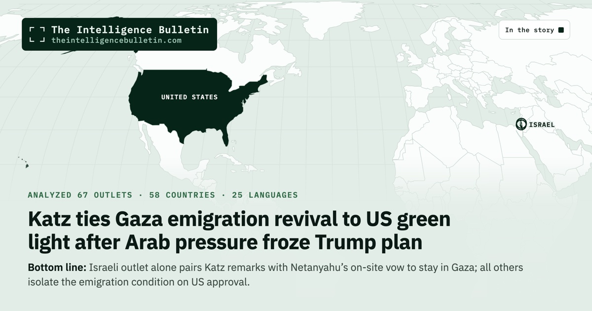 Map of the countries in the story: Katz ties Gaza emigration revival to US green light after Arab pressure froze Trump plan