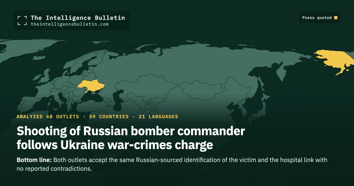 Map of the countries whose press we quoted for: Shooting of Russian bomber commander follows Ukraine war-crimes charge