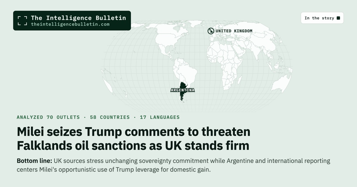 Map of the countries in the story: Milei seizes Trump comments to threaten Falklands oil sanctions as UK stands firm