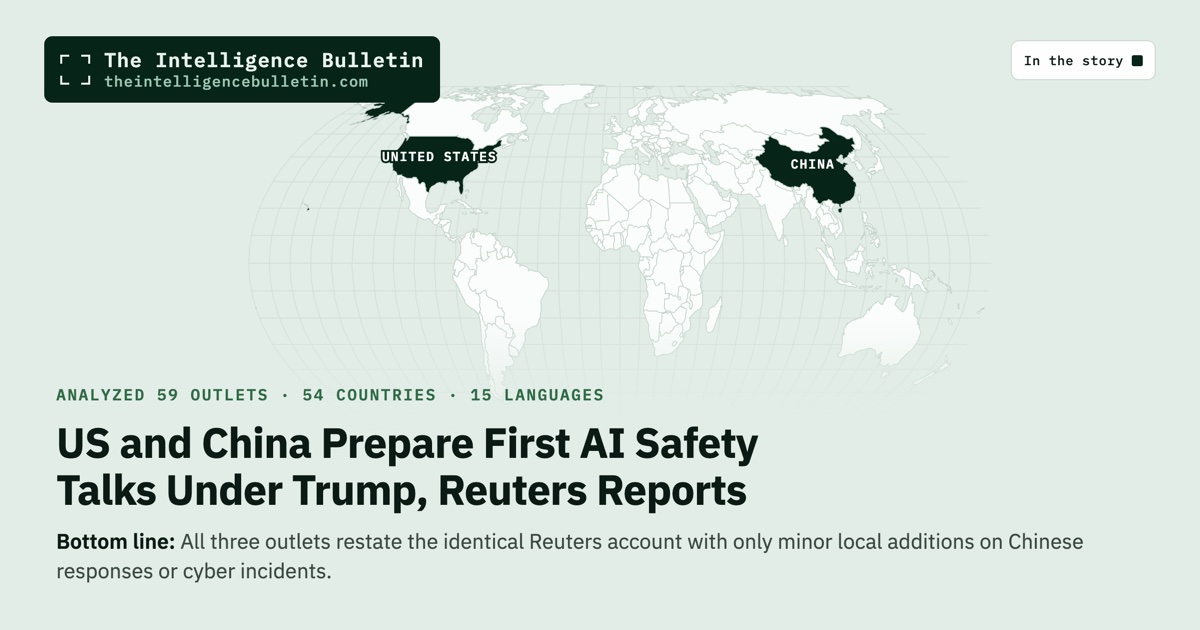 Map of the countries in the story: US and China Prepare First AI Safety Talks Under Trump, Reuters Reports