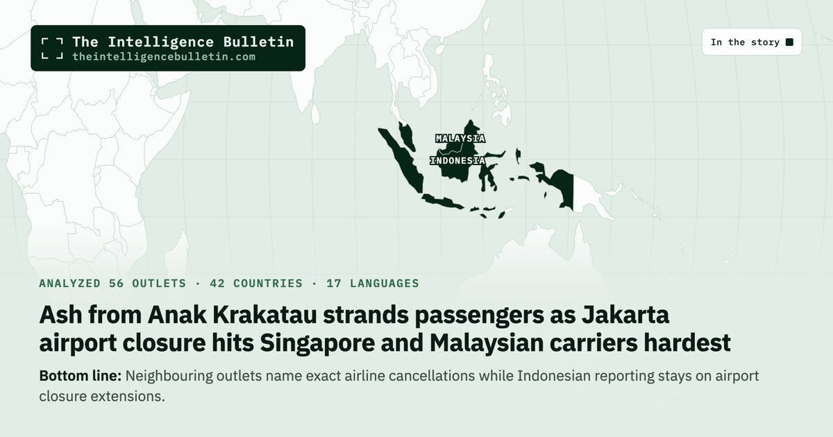 Map of the countries in the story: Ash from Anak Krakatau strands passengers as Jakarta airport closure hits Singapore and Malaysian carriers hardest
