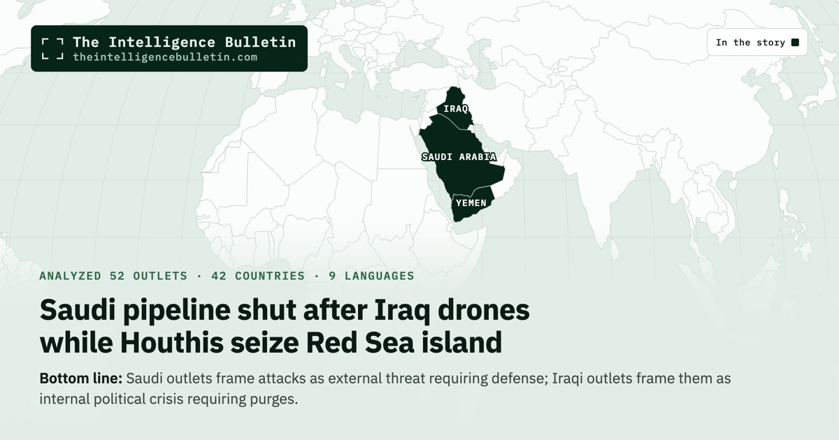 Map of the countries in the story: Saudi pipeline shut after Iraq drones while Houthis seize Red Sea island