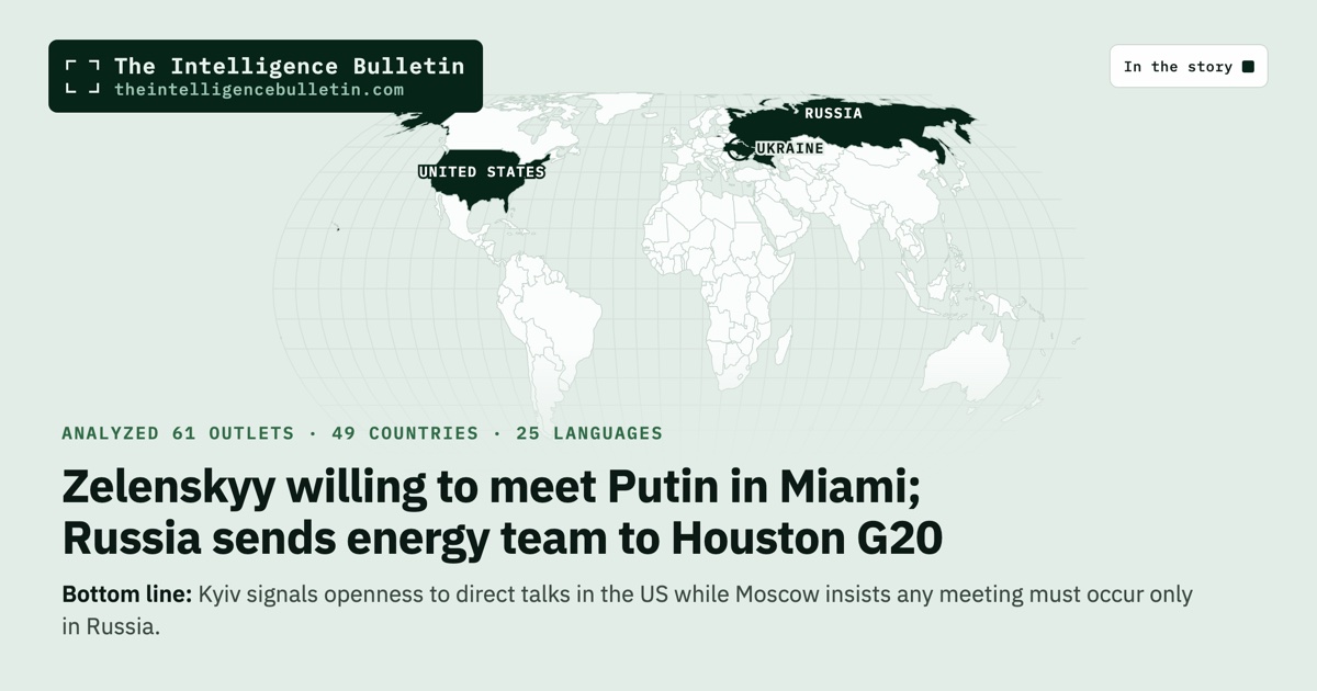 Map of the countries in the story: Zelenskyy willing to meet Putin in Miami; Russia sends energy team to Houston G20