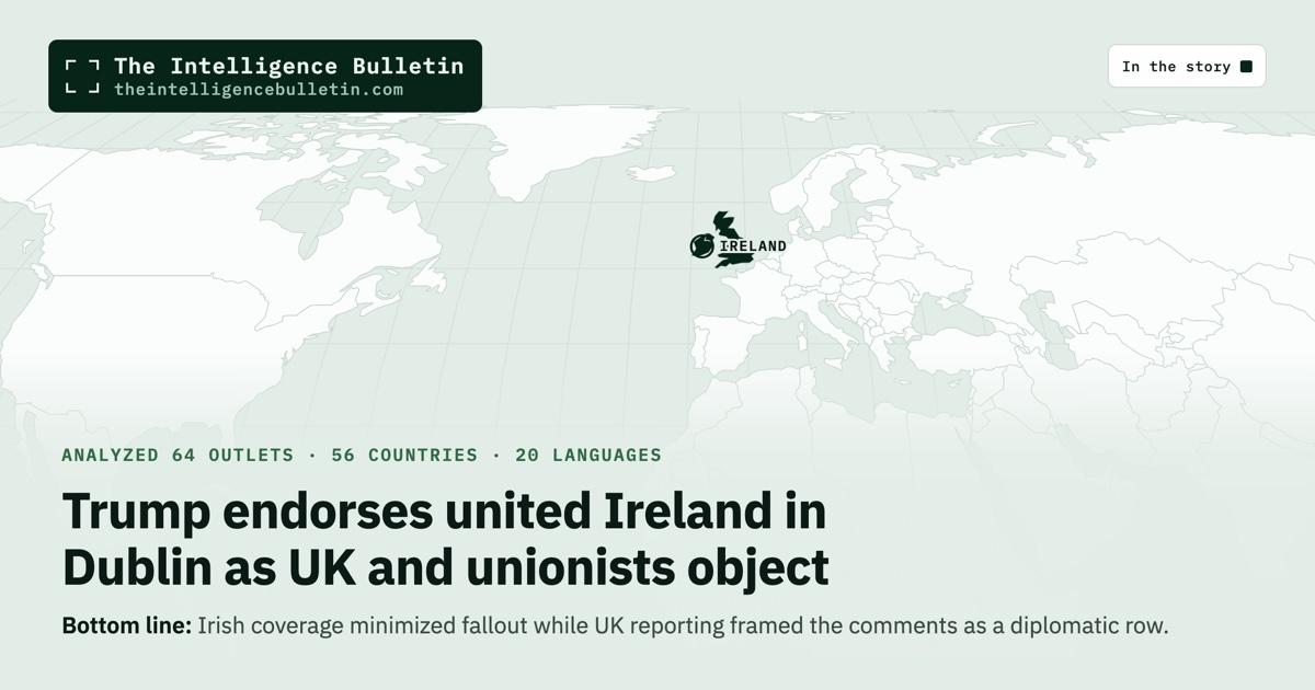 Map of the countries in the story: Trump endorses united Ireland in Dublin as UK and unionists object