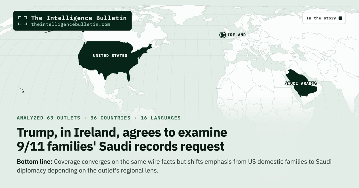 Map of the countries in the story: Trump, in Ireland, agrees to examine 9/11 families' Saudi records request