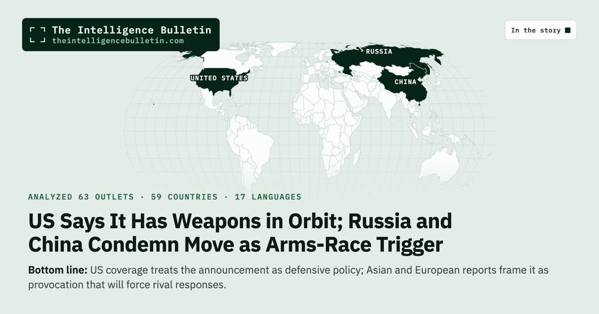 Map of the countries in the story: US Says It Has Weapons in Orbit; Russia and China Condemn Move as Arms-Race Trigger
