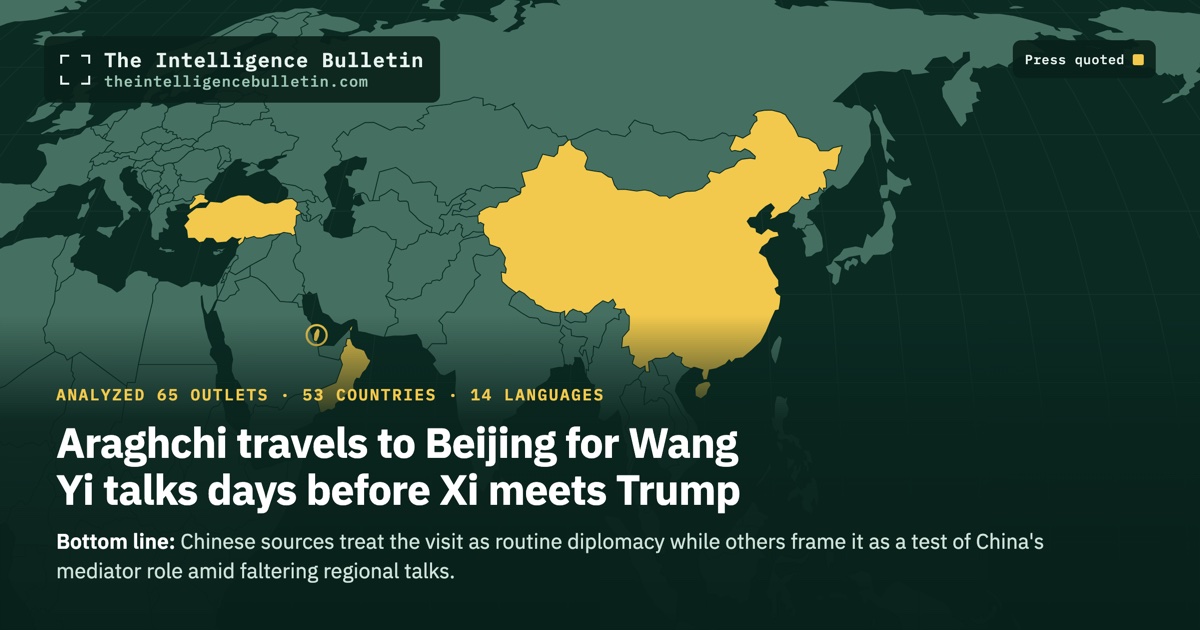 Map of the countries whose press we quoted for: Araghchi travels to Beijing for Wang Yi talks days before Xi meets Trump