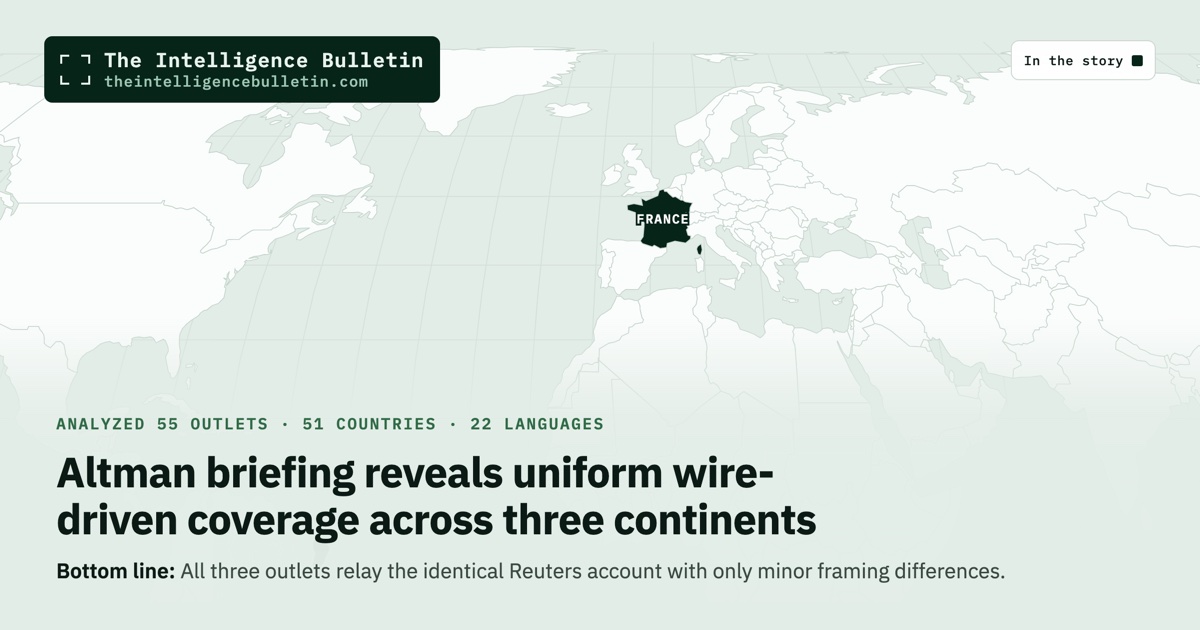 Map of the countries in the story: Altman briefing reveals uniform wire-driven coverage across three continents