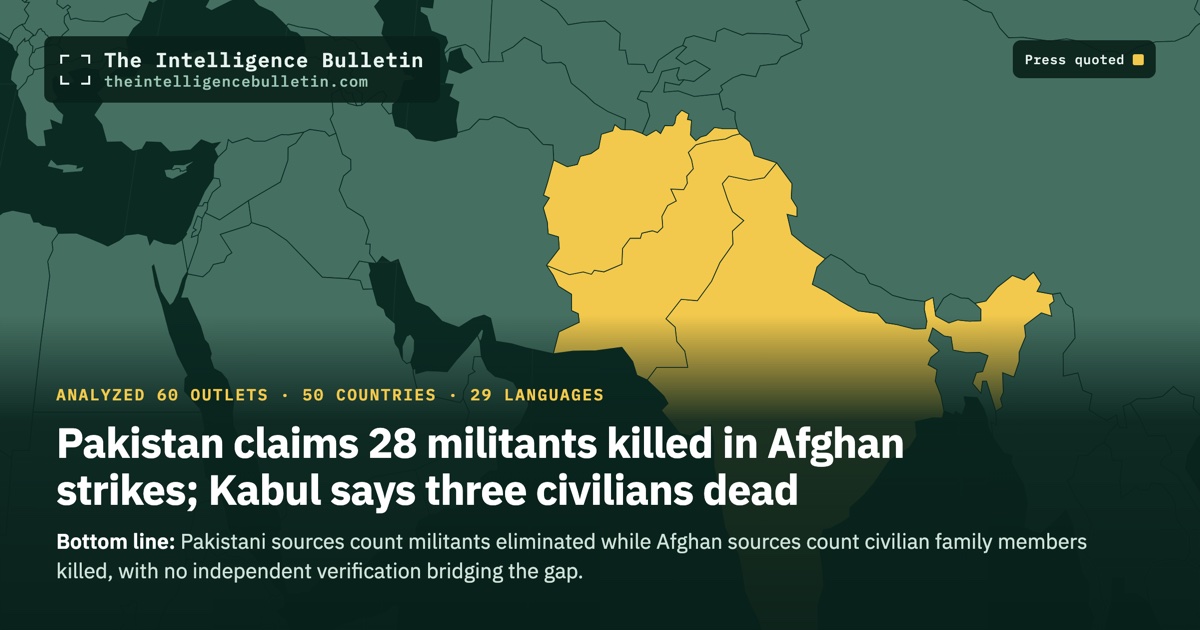 Map of the countries whose press we quoted for: Pakistan claims 28 militants killed in Afghan strikes; Kabul says three civilians dead