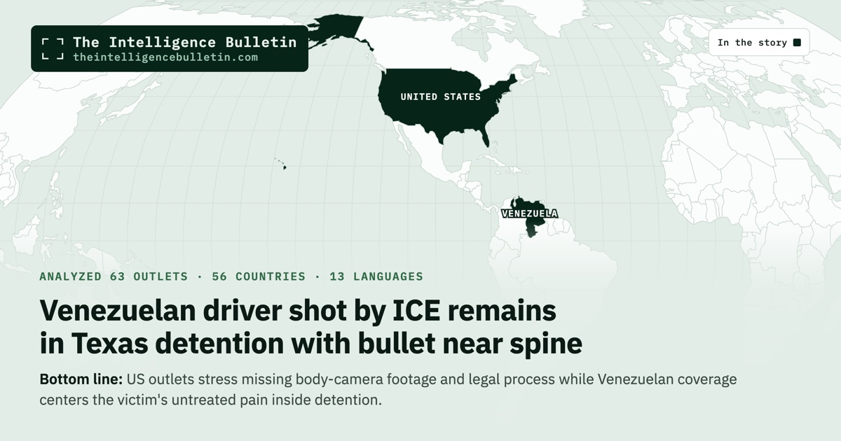 Map of the countries in the story: Venezuelan driver shot by ICE remains in Texas detention with bullet near spine