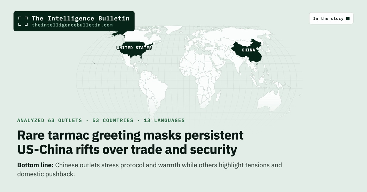 Map of the countries in the story: Rare tarmac greeting masks persistent US-China rifts over trade and security