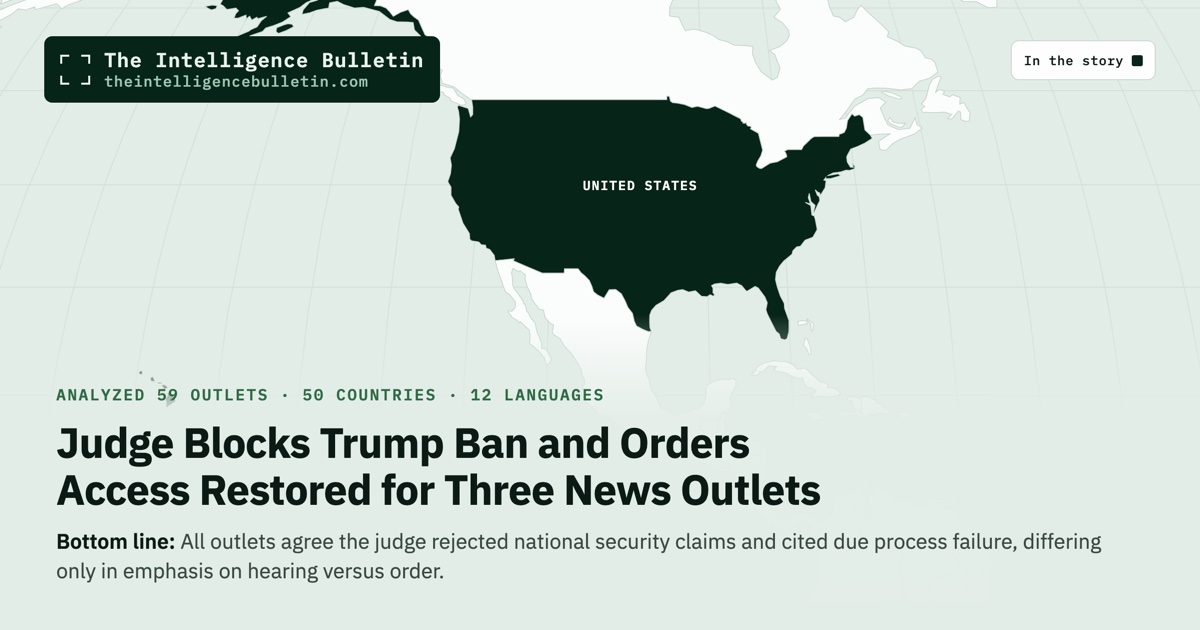 Map of the countries in the story: Judge Blocks Trump Ban and Orders Access Restored for Three News Outlets