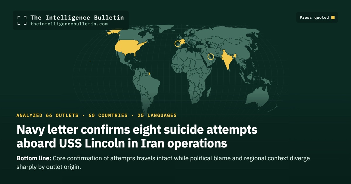 Map of the countries whose press we quoted for: Navy letter confirms eight suicide attempts aboard USS Lincoln in Iran operations