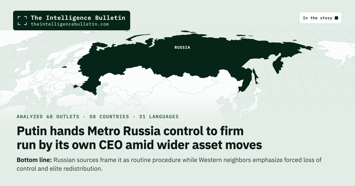 Map of the countries in the story: Putin hands Metro Russia control to firm run by its own CEO amid wider asset moves