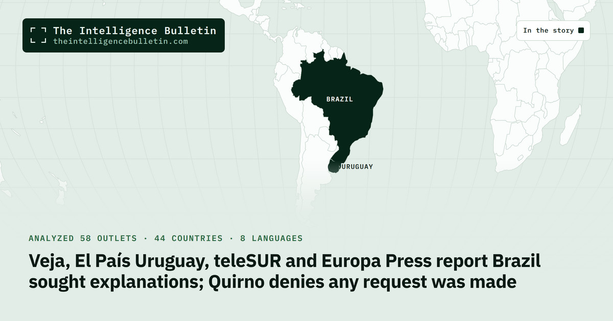 Map of the countries in the story: Veja, El País Uruguay, teleSUR and Europa Press report Brazil sought explanations; Quirno denies any request was made